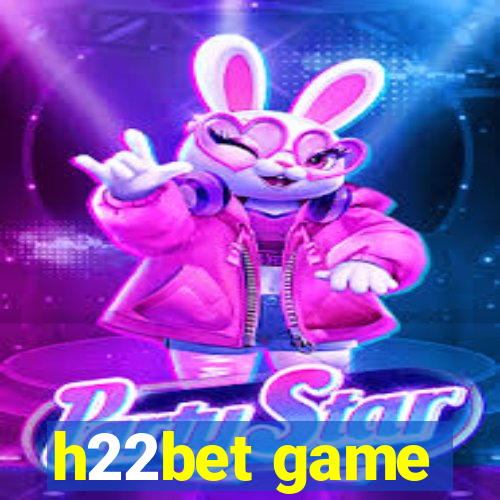 h22bet game